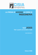 La prova di accesso ai corsi di Ingegneria – Test 2005